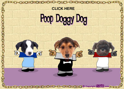 Poop Doggy Dog