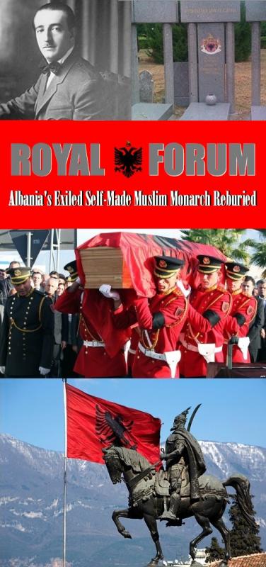 RETURN OF THE KING: Albania's Exiled Muslim Monarch Reburied in Homeland
