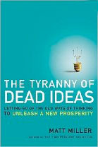 The Tyranny of Dead Ideas II