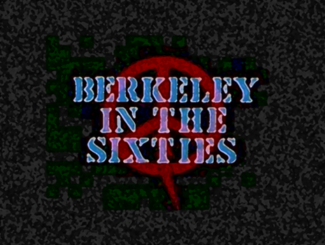 Video: 'BERKELEY' In The 1960's