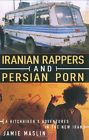 Iranian rappers and Persian porn!