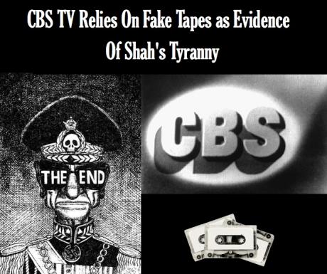 American CBS TV network airs Fake Tapes on Shah's Speech (1979)