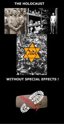 THE HOLOCAUST WITHOUT SPECIAL EFFECTS !