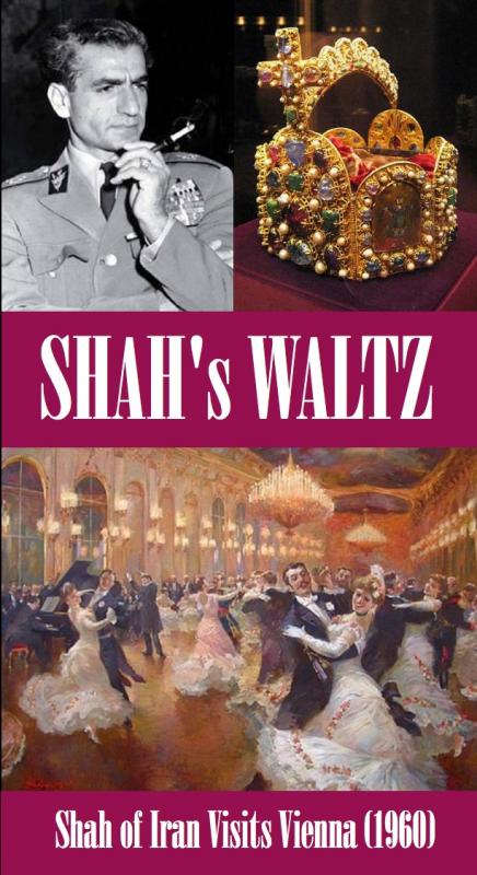 SHAH’s WALTZ: Shah of Iran Visits Vienna (1960)